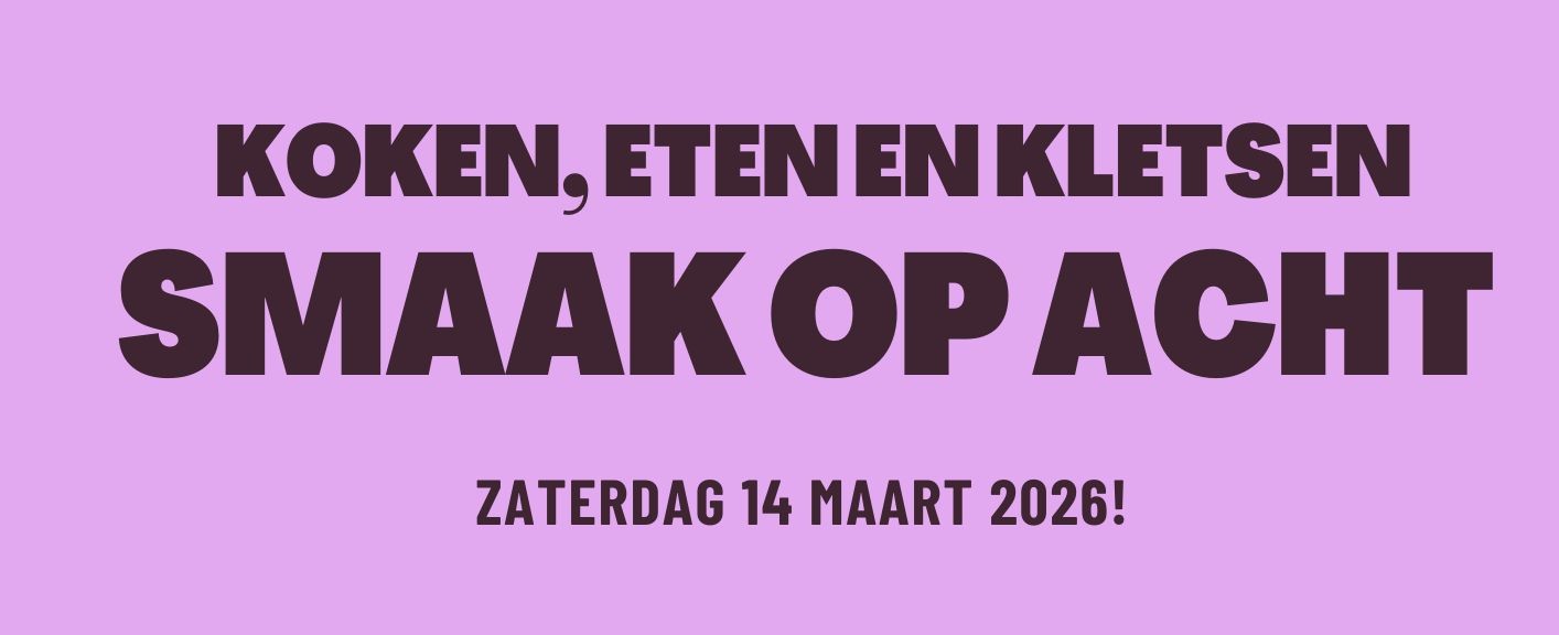 Een nieuwe Smaak op Acht