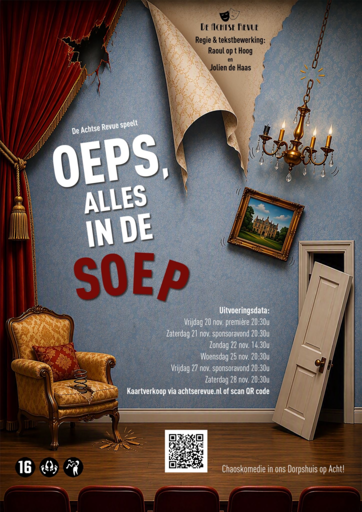 Achtse Revue presenteert: Oeps, alles in de soep